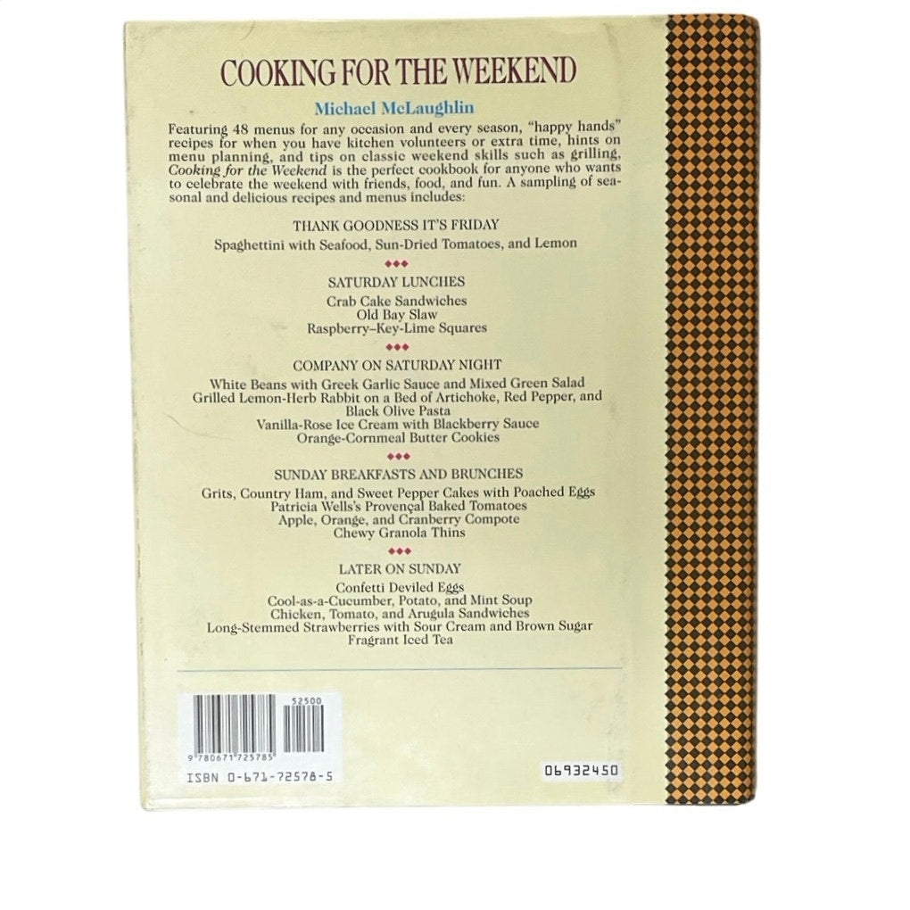 Cooking for the Weekend: Food for the Best of Times