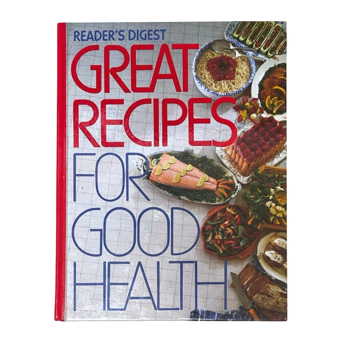 Reader's Digest Great Recipes for Good Health Hardcover Book