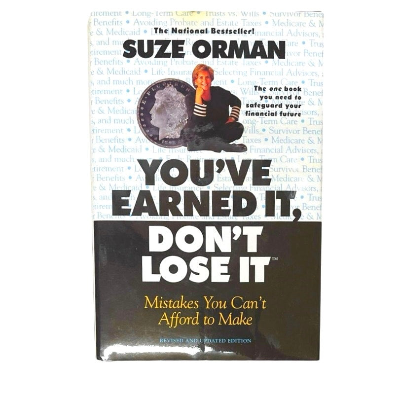 You've Earned It, Don't Lose It: Mistakes You Can't Afford to Make When You Retire book