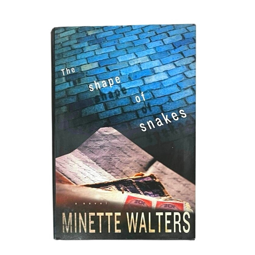 The Shape Of Snakes By Minette Walters Hardcover Book