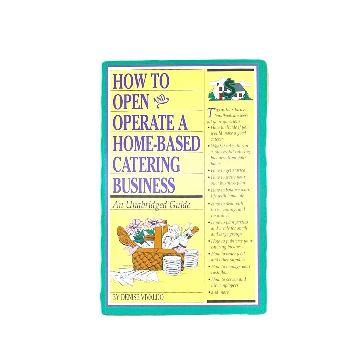 How To Open And Operate A Home-Based Catering Business PaperBook