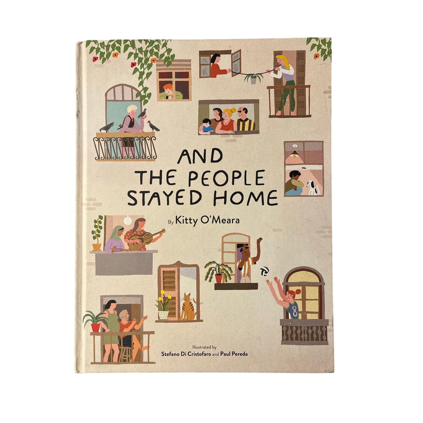 And The People Stayed Home Book By Kitty O’ Meara
