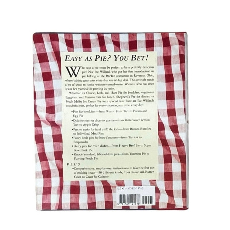 Pie Every Day Recipes and Slices of Life By Pat Willard book