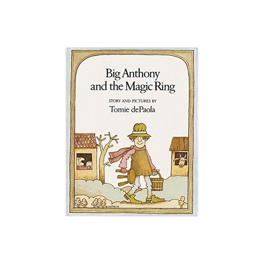 Big Anthony and the magic Ring hardcover Book