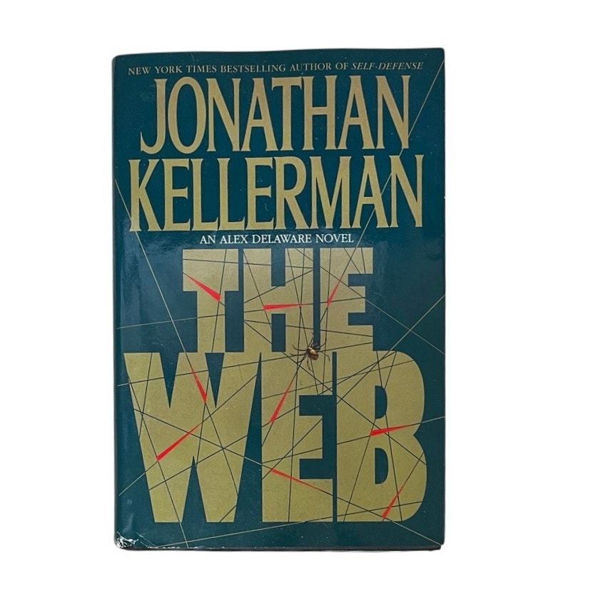 Jonathan Kellerman
The Web / Jonathan Kellerman