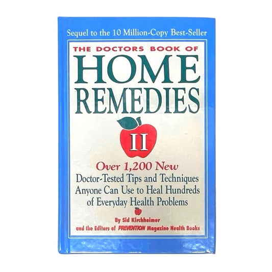 The Doctors Book of Home Remedies II:
