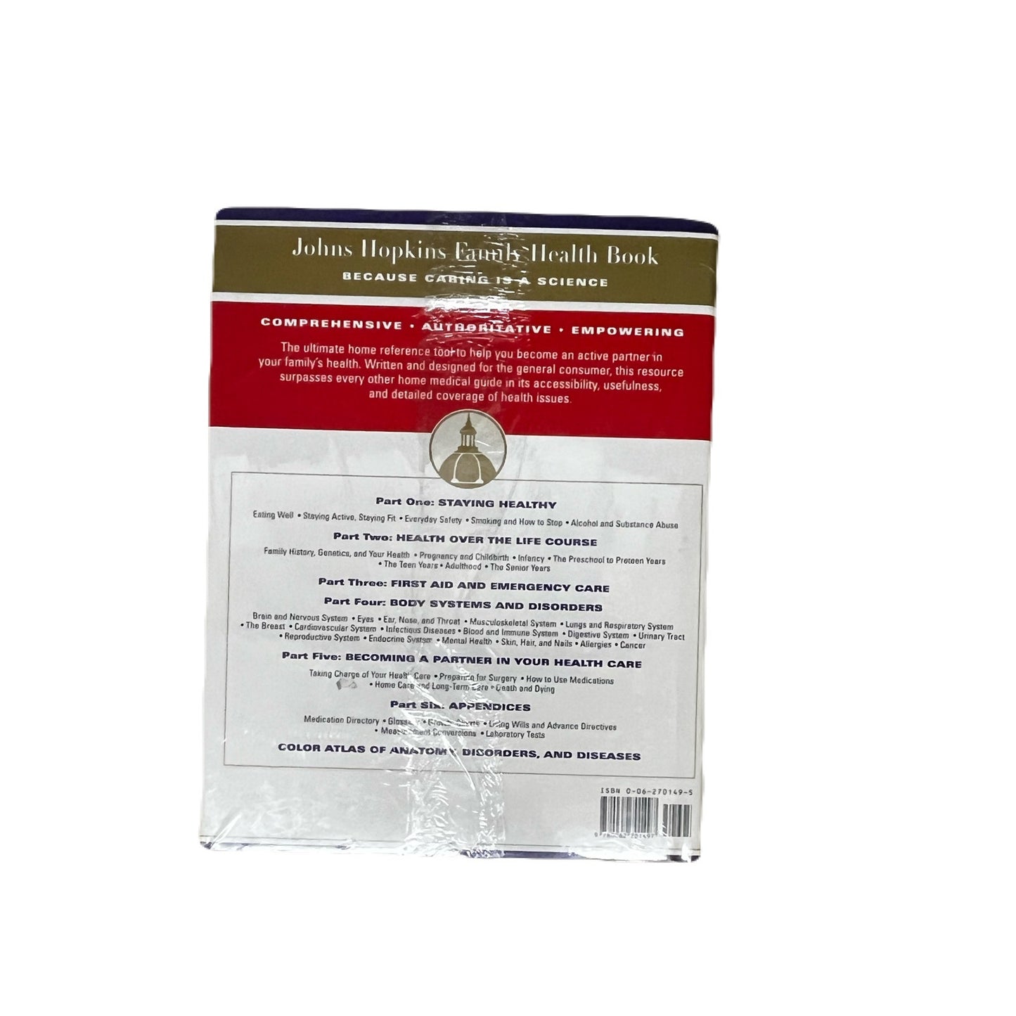 The Johns Hopkins Family Health Book: The Essential Home Medical Reference