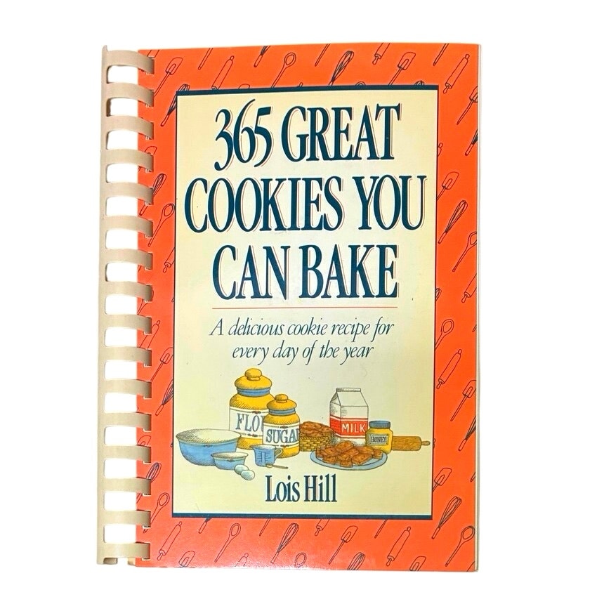 365 GREAT COOKIES YOU CAN BAKE BOOK