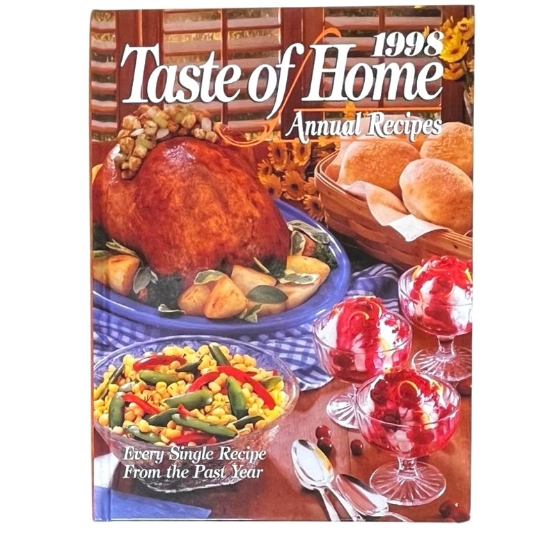 1998 Taste of Home Annual Recipes - Hardcover