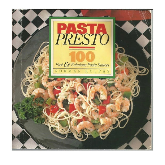 Norman Kolpas
Pasta Presto