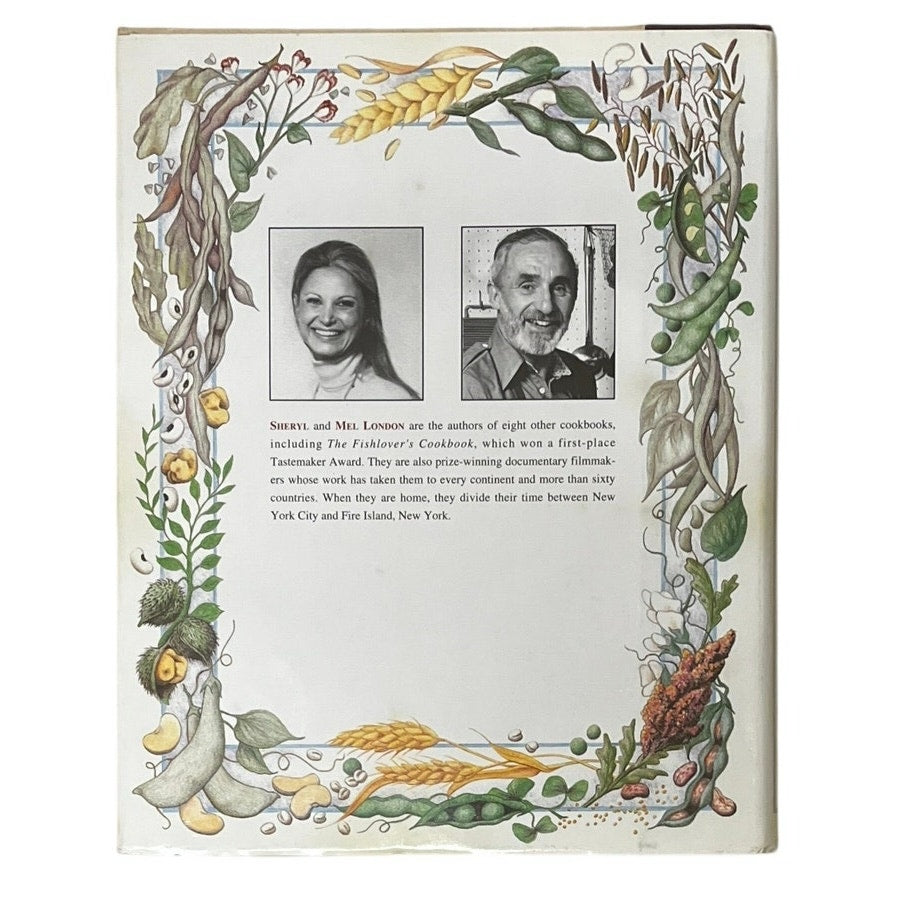 The Versatile Grain and the Elegant Bean: A Celebration of the World's Most Healthful Foods