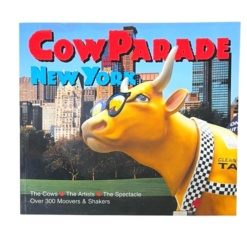 Cowparade New York Softcover Book