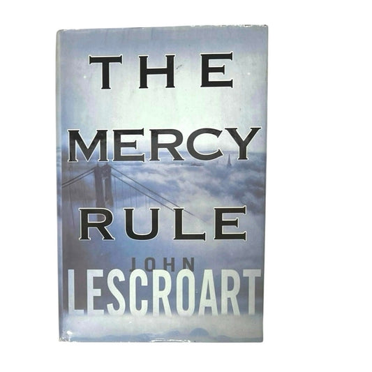 John Lescroart
The Mercy Rule