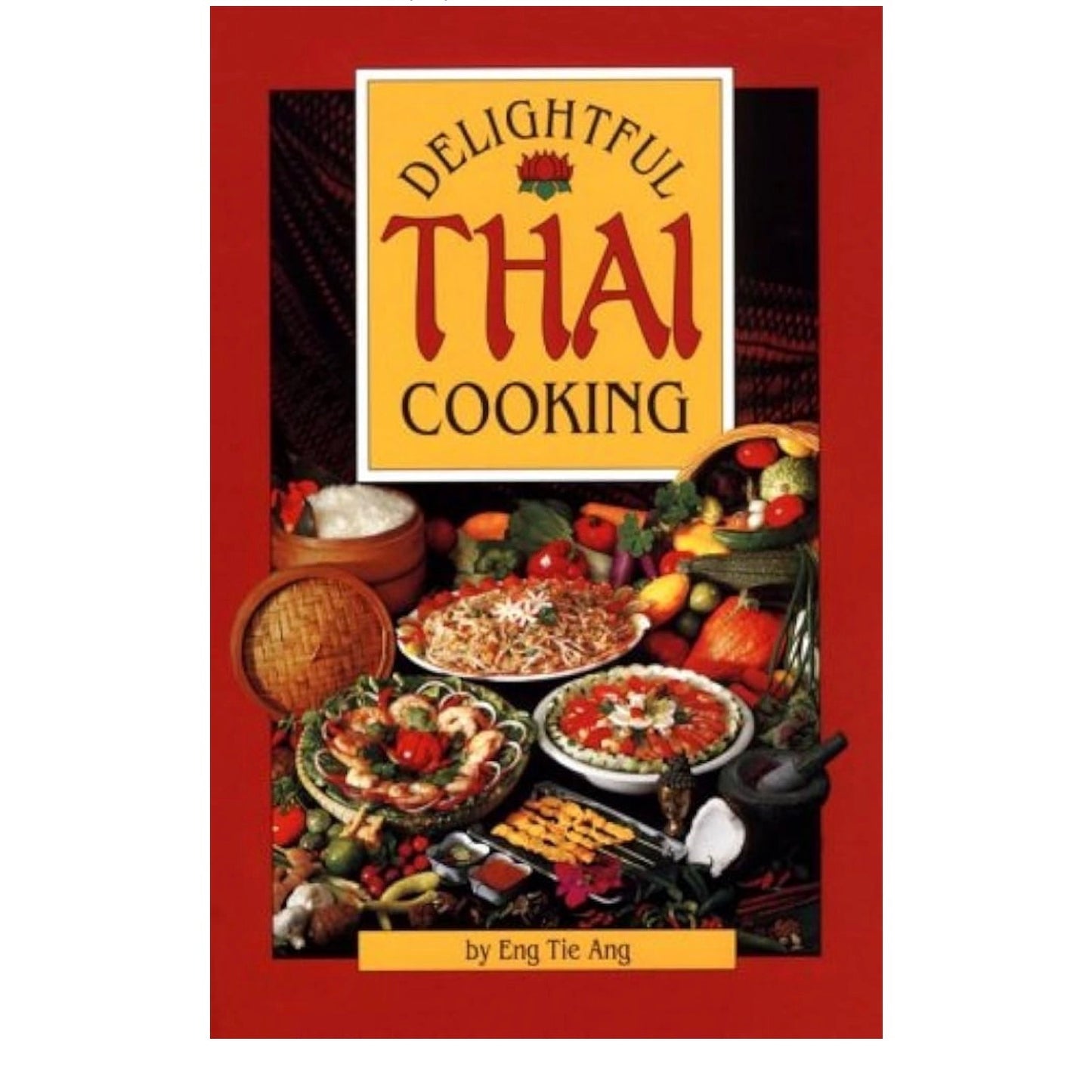 Delightful Thai Cooking Softcover Book