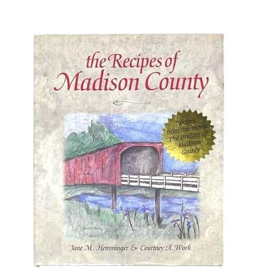 The Recipes of Madison Country Hardcover - 1995by Hemminger, Jane M.