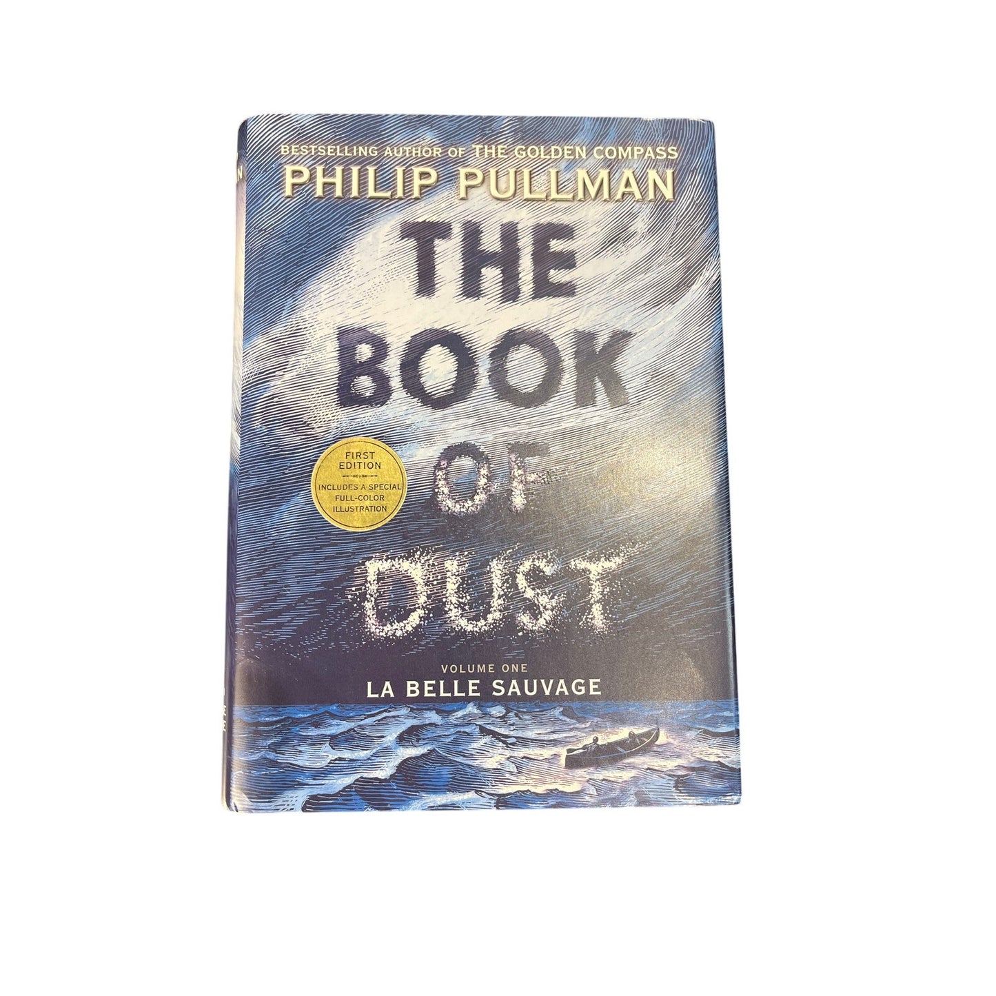 The Book Of Dust Volume one La Belle Sauvage