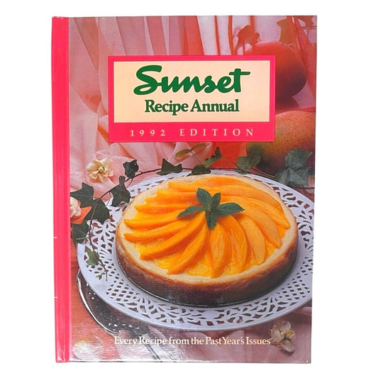 Sunset Recipe Annual (1992 Edition)