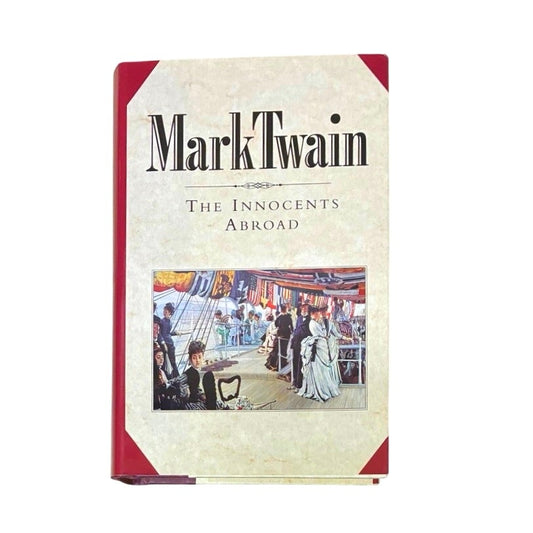Mark Twain The Innocents Abroad Book