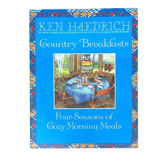 Country Breakfasts: Four Seasons of Cozy Morning Meals