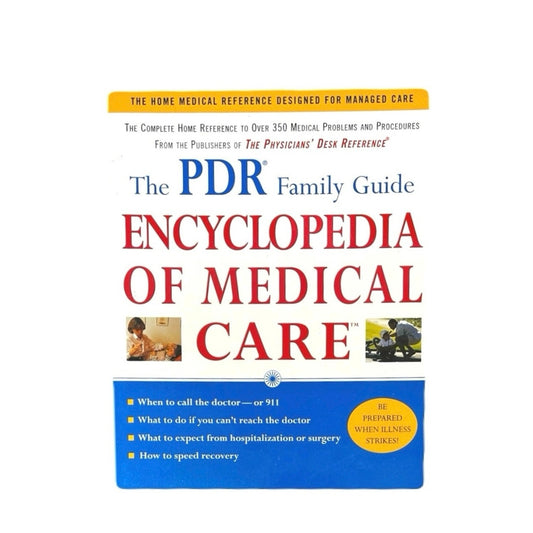 The PDR Family Guide: Encyclopedia of Medical Care PaperBook