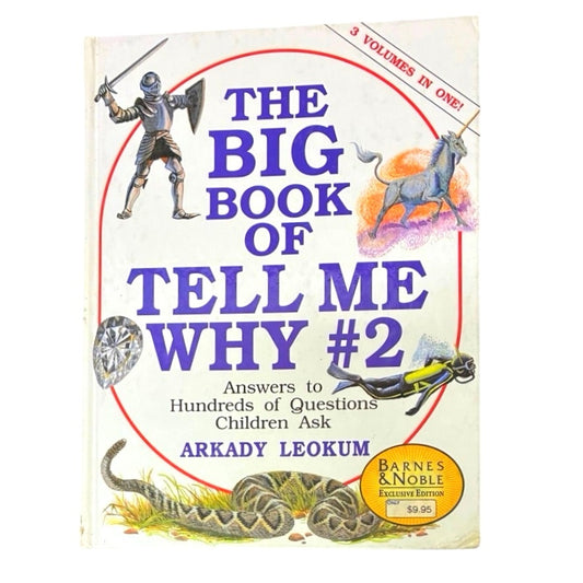 Big Book of Tell Me Why #2 Answers to Hundreds of Questions Children Ask