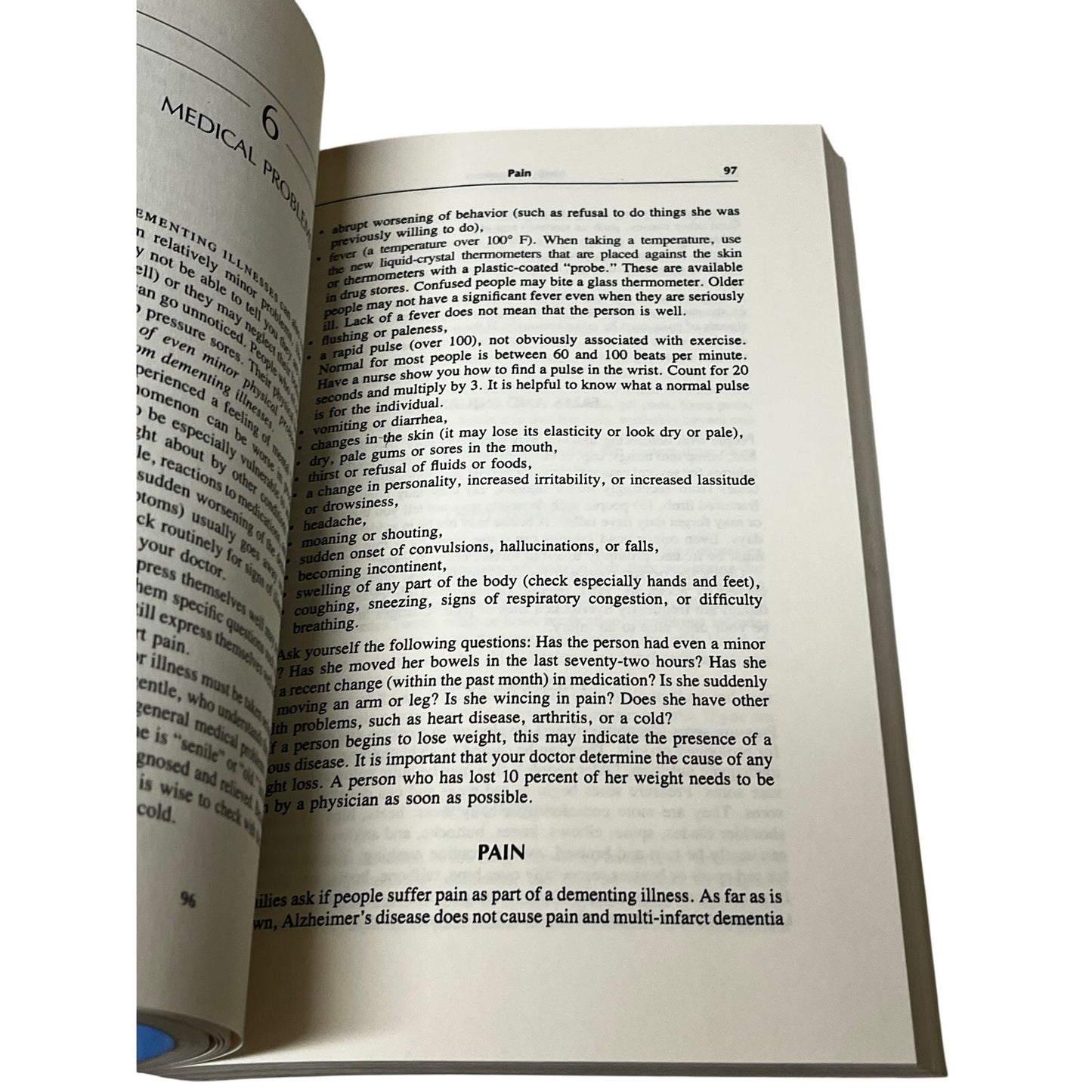 The 36-Hour Day: A Family Guide to Caring for Persons With Alzheimer's Disease, Related Dementing Illnesses, and Memory Loss in Later Life