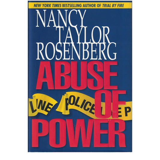 Nancy Taylor Rosenberg Abuse of Power HardCover Book