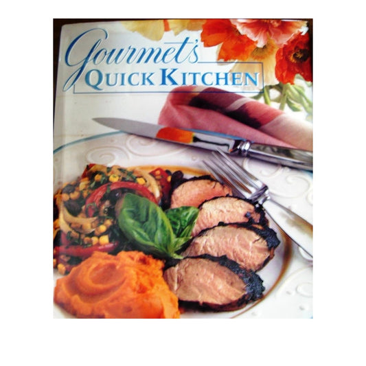 Gourmet Magazine Editors
Gourmet's Quick Kitchen