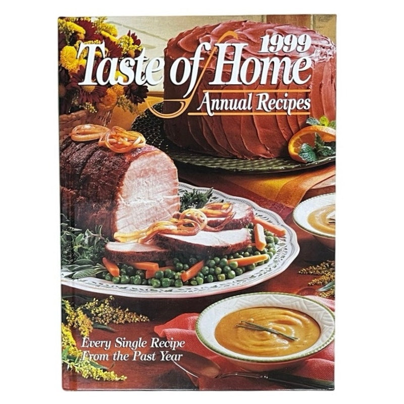 1999 Taste of Home Annual Recipes By Julie Schnittka Hardcover Book