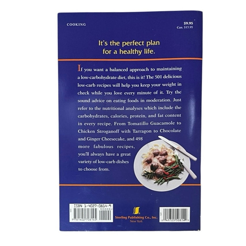 501 Recipes for a Low-Carb Life Softcover Book