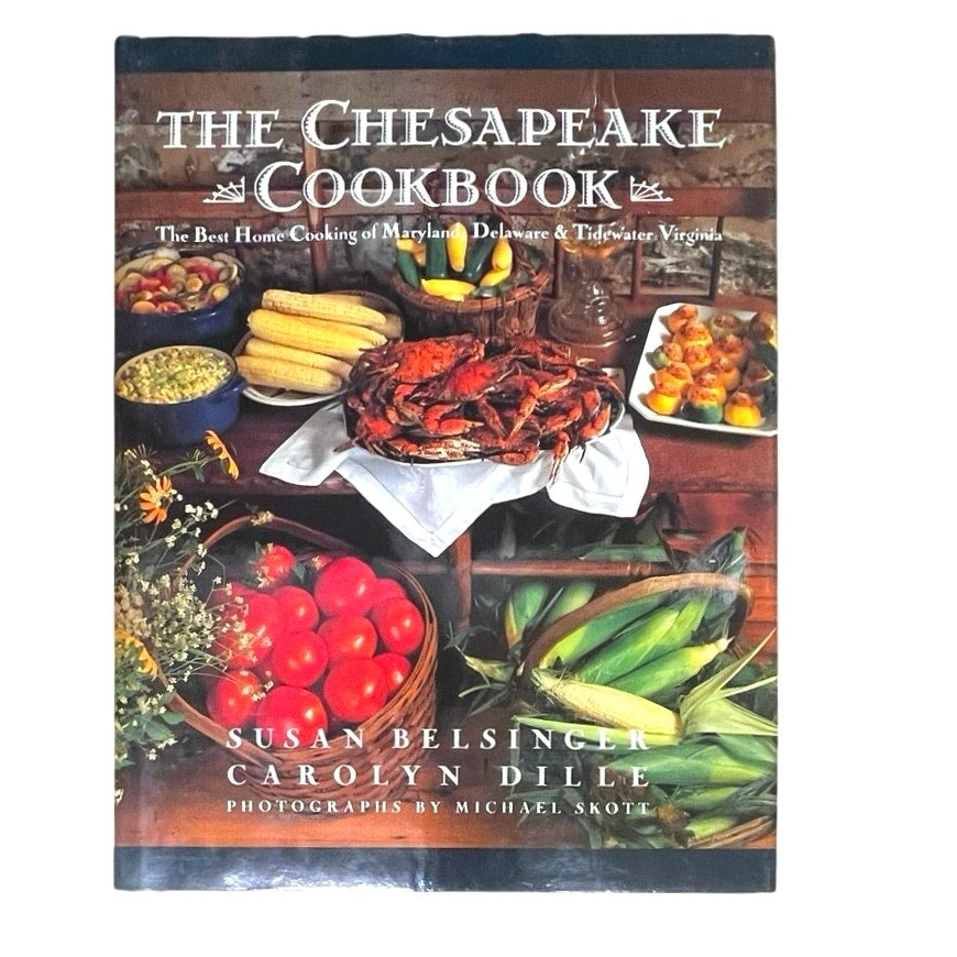 The Chesapeake Cookbook Susan Belsing Hardcover Book