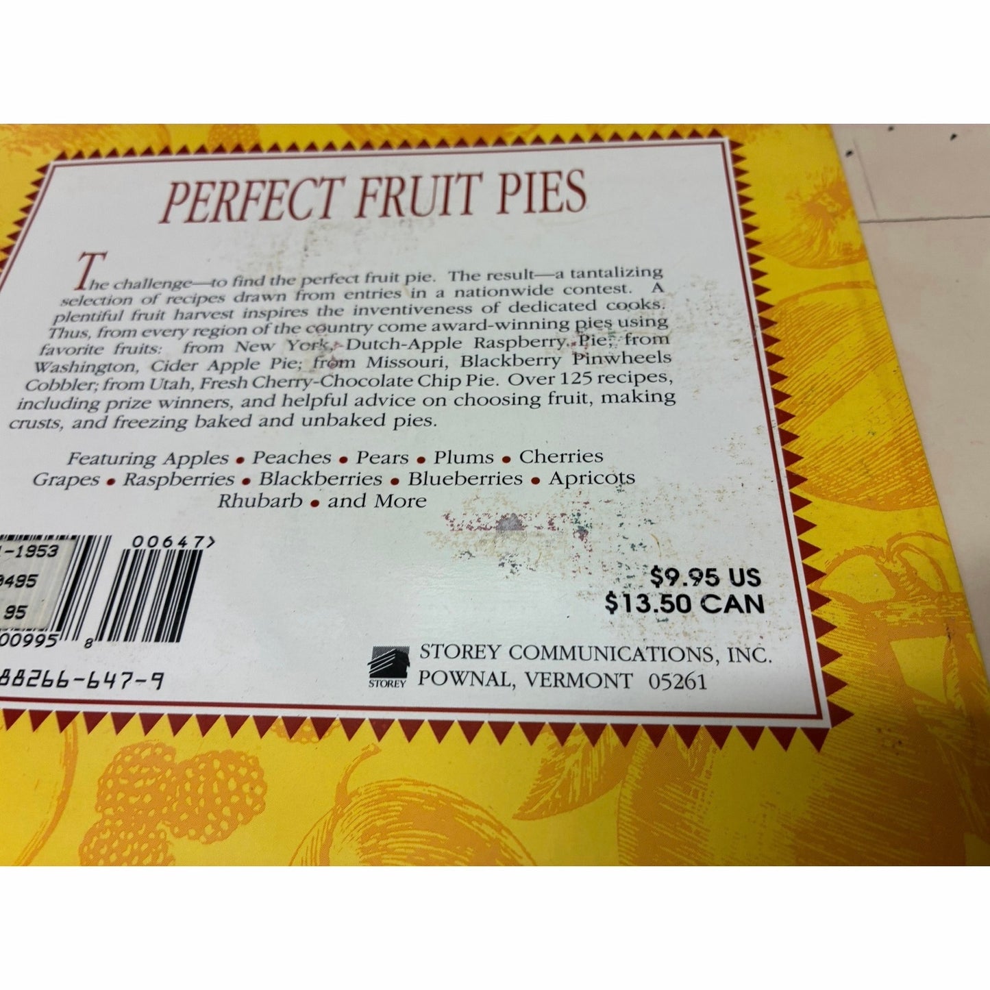 Perfect Fruit Pies: Award-Winning Recipes from Across America book