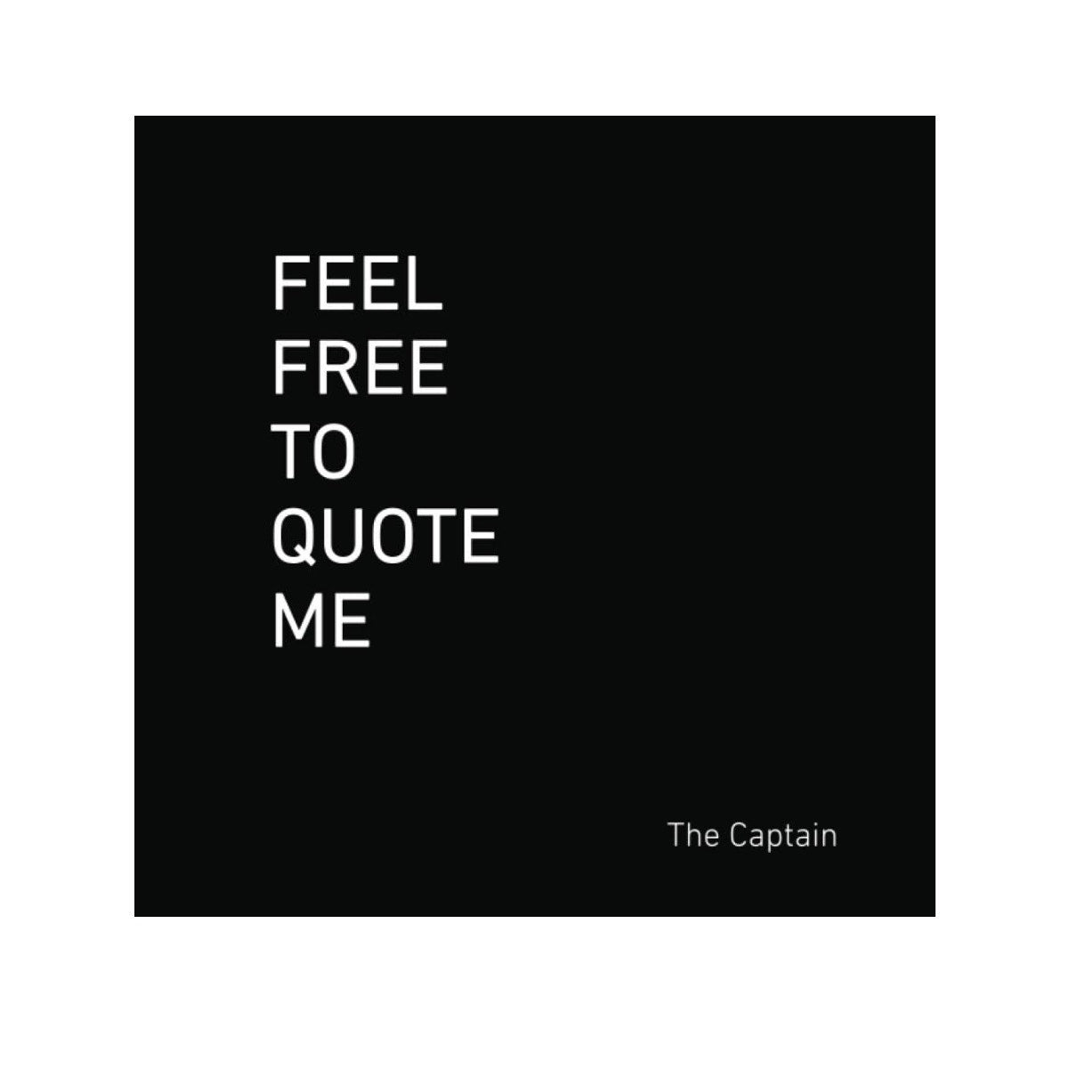 Feel Free To Quote me again paper book
