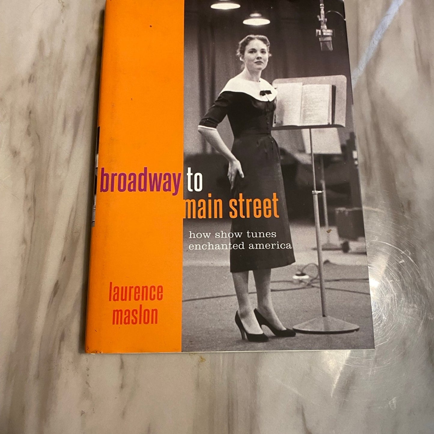 Broadway to main street hardcover book