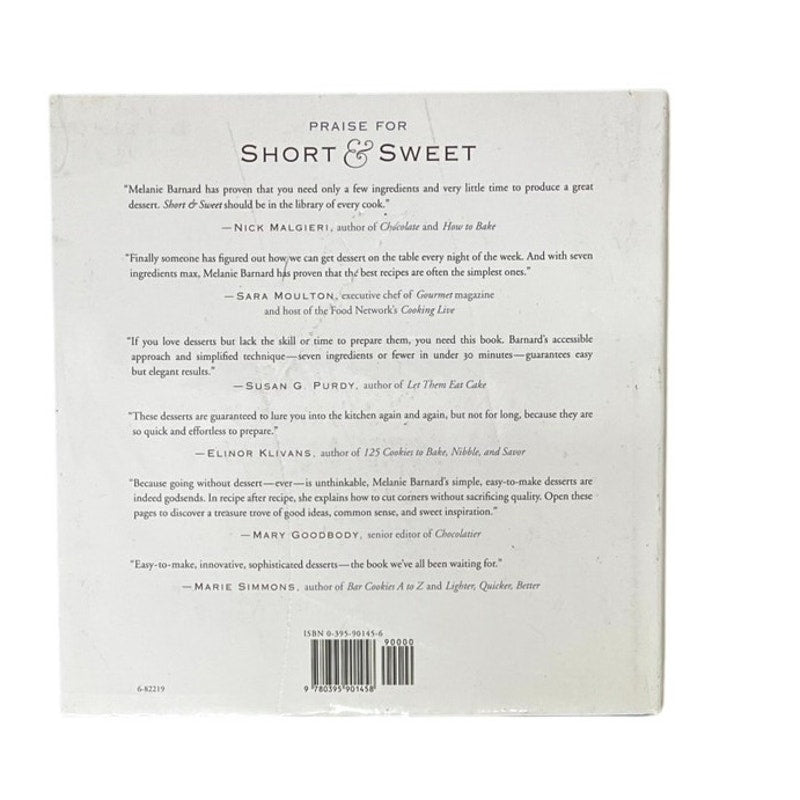 Short and Sweet: Sophisticated Desserts in 30 Minutes or Less