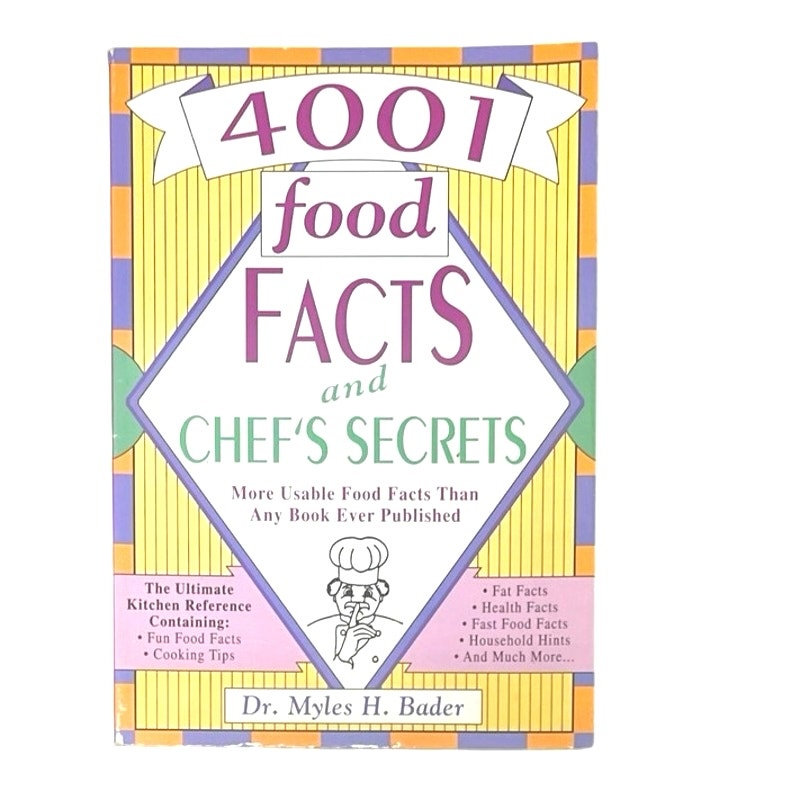 4001 Food Facts and Chef's Secrets