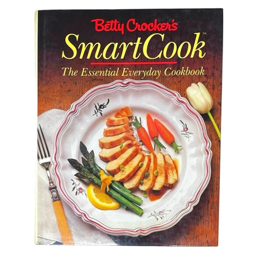 Betty Crocker's Smartcook: The Essential Everyday Cookbook.