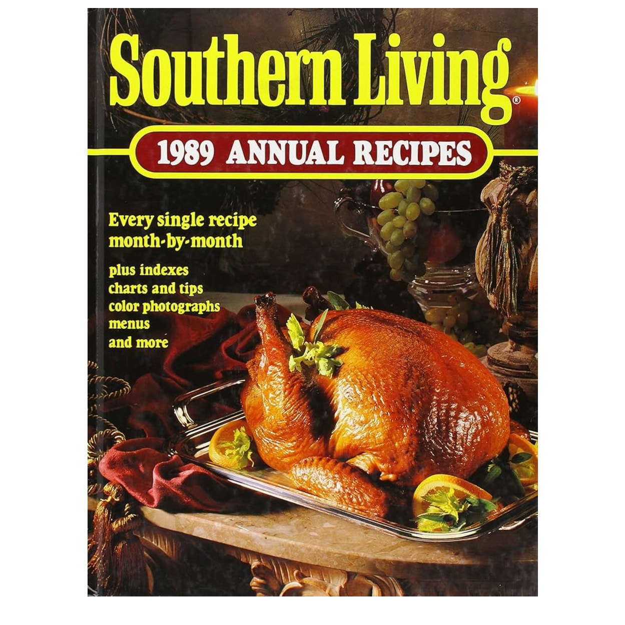 Southern Living Annual Recipes Hardcover Book