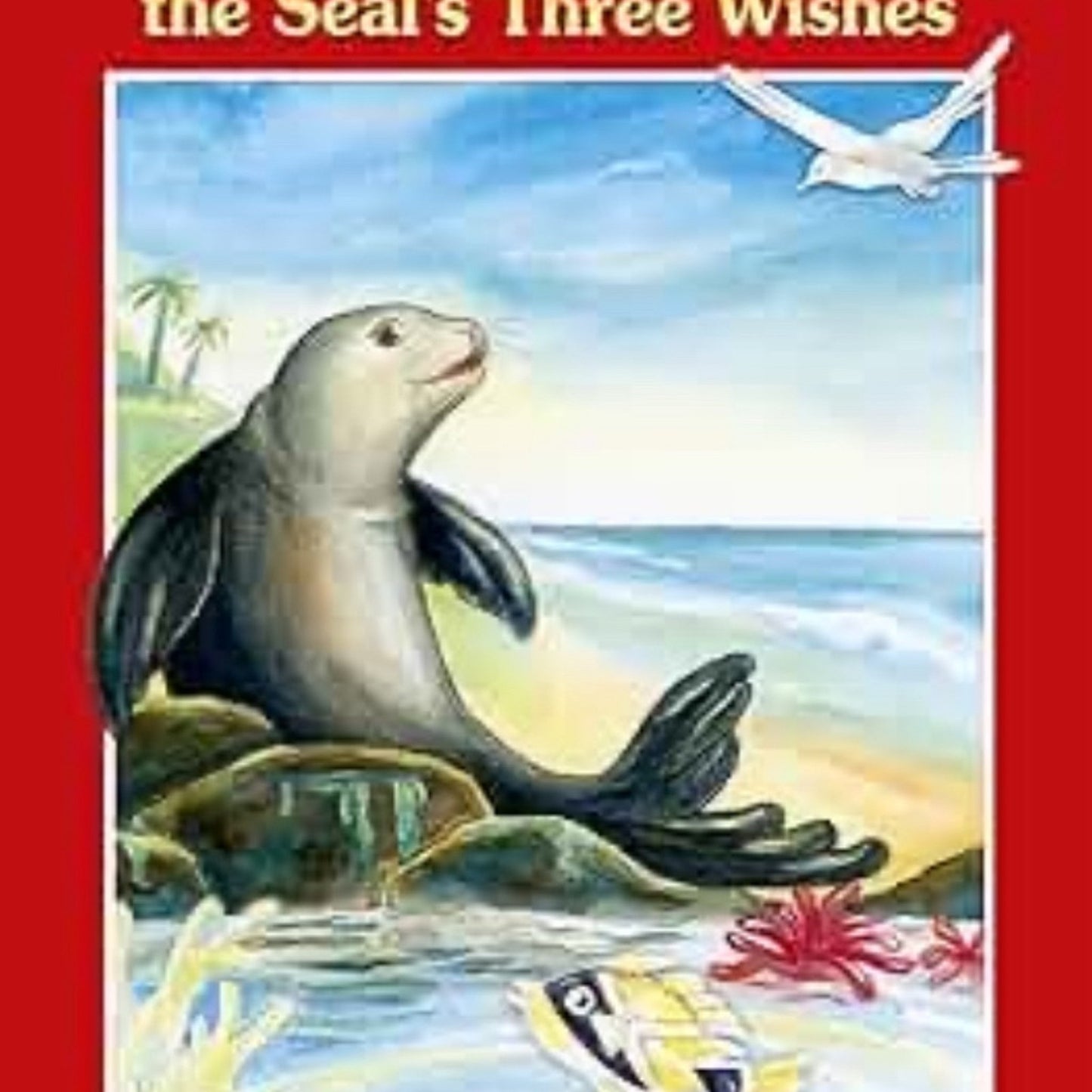 Hoku the seal three wishes hard cover book