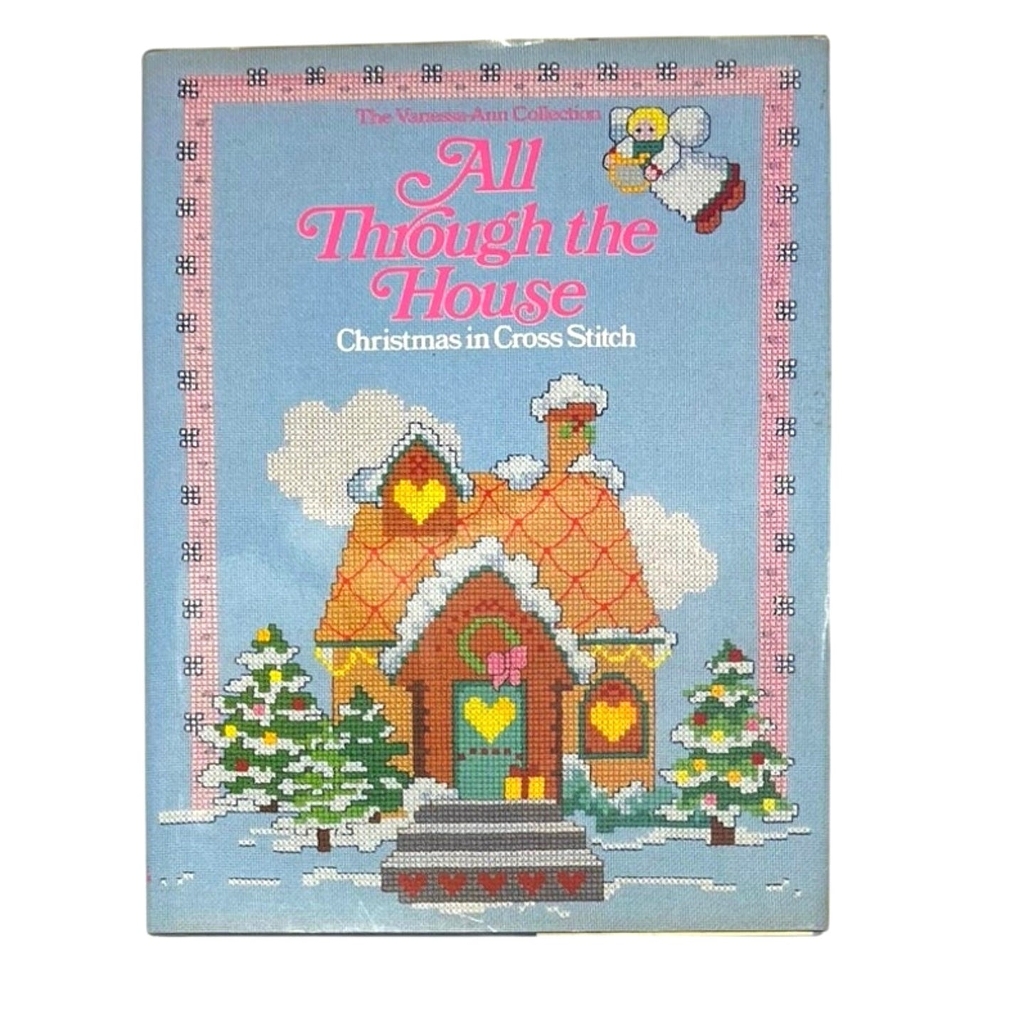 All Through the House: Christmas in Cross-Stitch